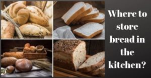 where to store bread in the kitchen