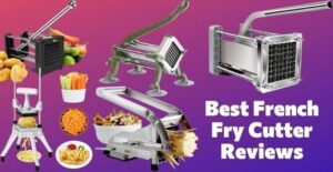 best french fry cutter