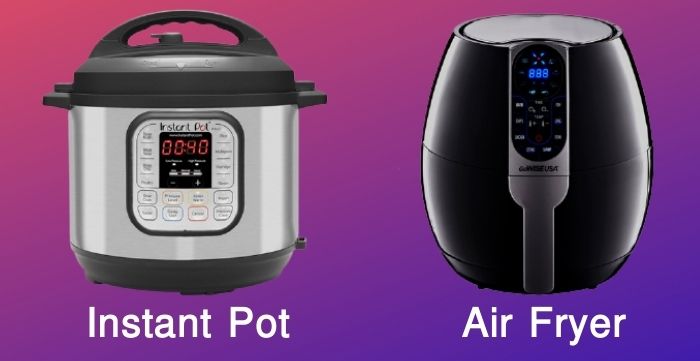 air fryer vs instant pot