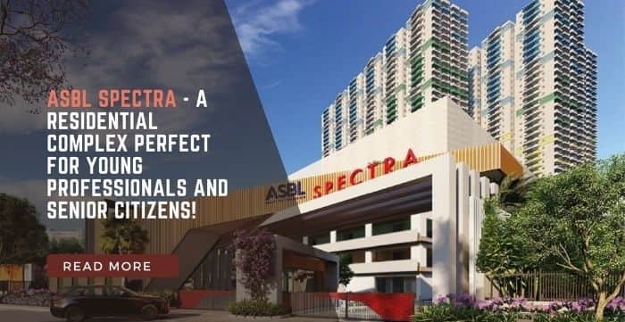 ASBL spectra a residential complex perfect for young professionals